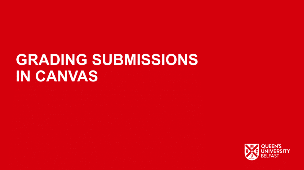 Speedygrading With SpeedGrader Queen's DigiHub