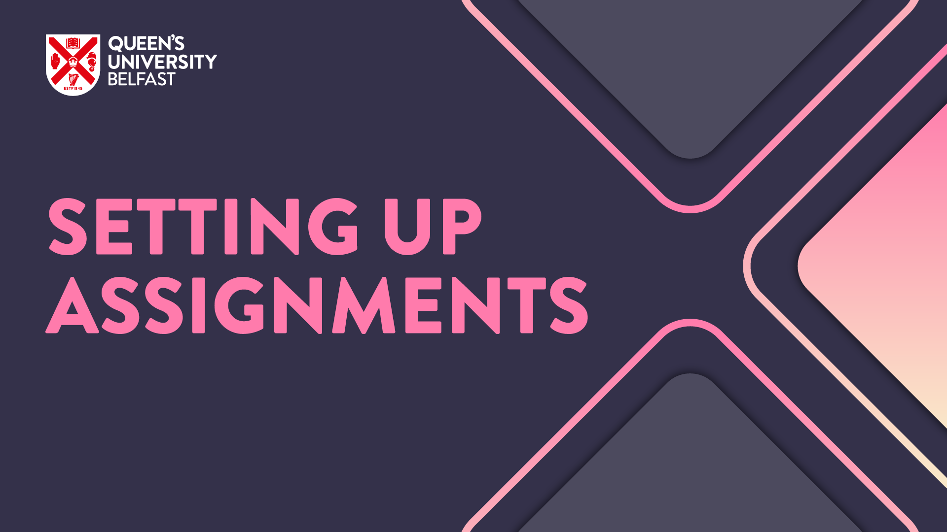 Setting up Assignments