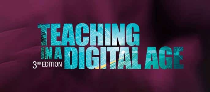 Teaching in a Digital Age by Tony Bates