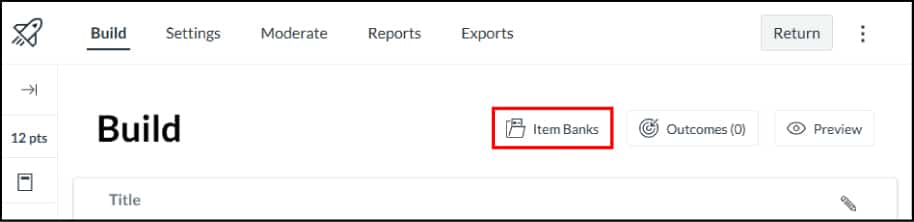 Item Banks button selected
