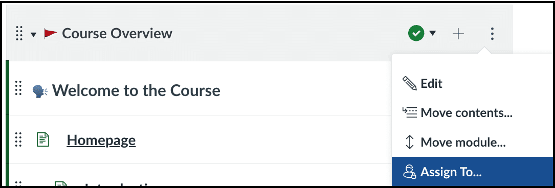 Ellipsis Menu showing the 'Assign to' option for a Module in Canvas