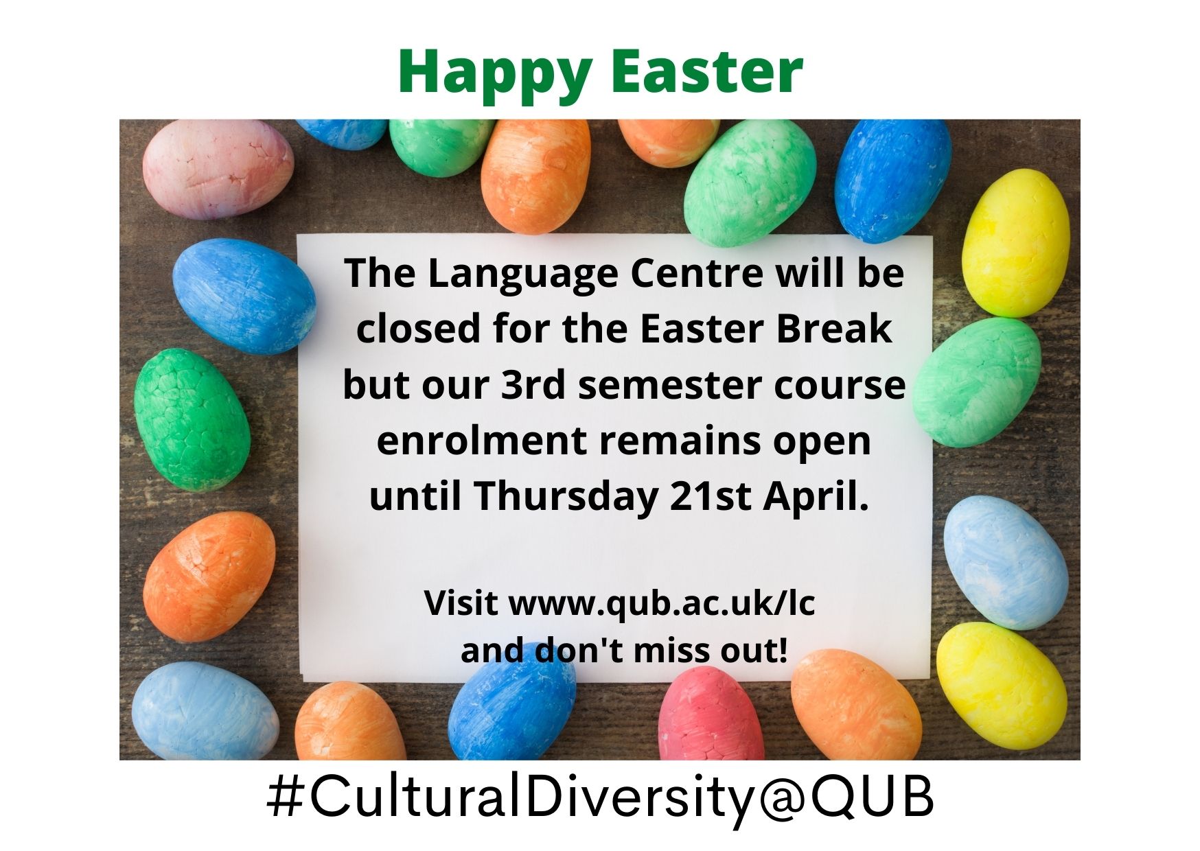 Multiple cultural celebrations and Easter break The Language Centre