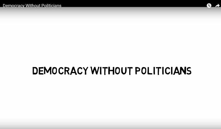 Democracy Without Politicians?