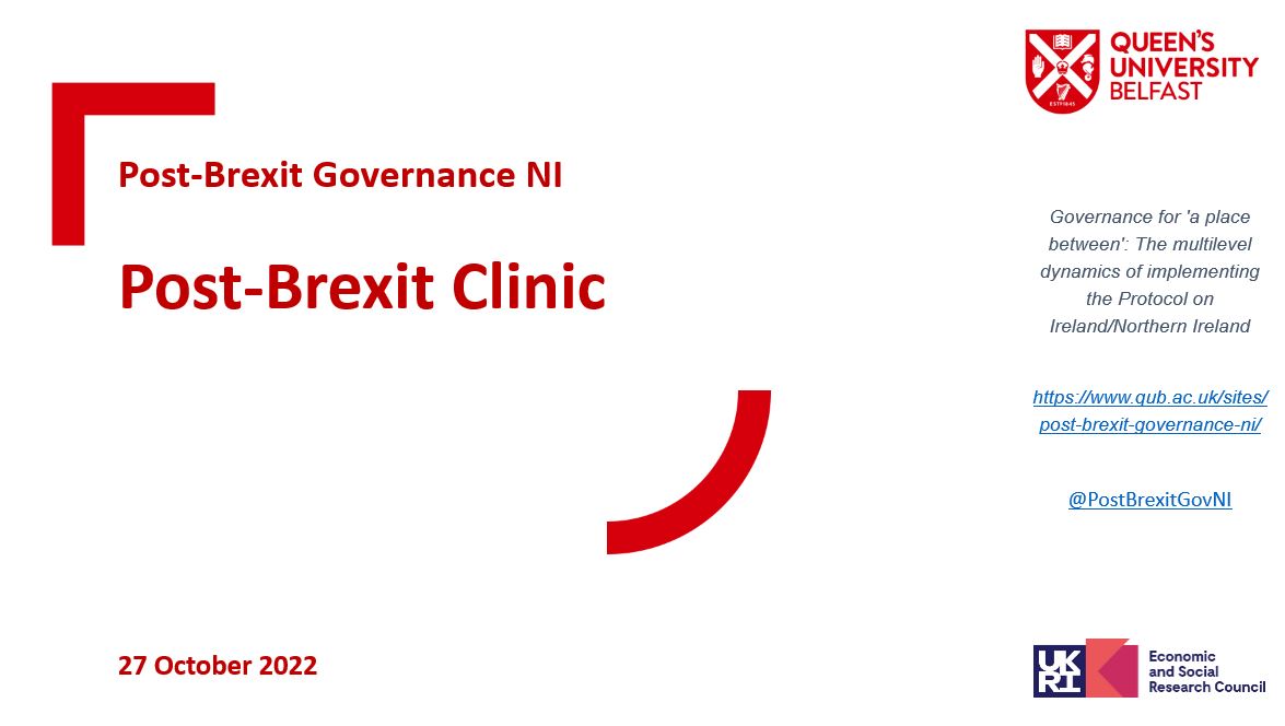 Post-Brexit Clinic at Queen’s October 2022