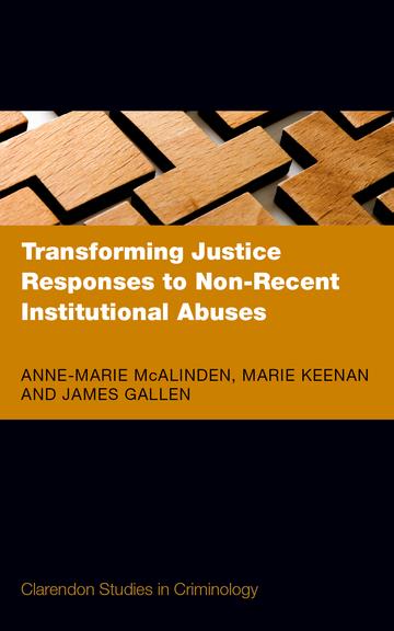 Non-recent Institutional Abuses – what might ‘justice’ look like?