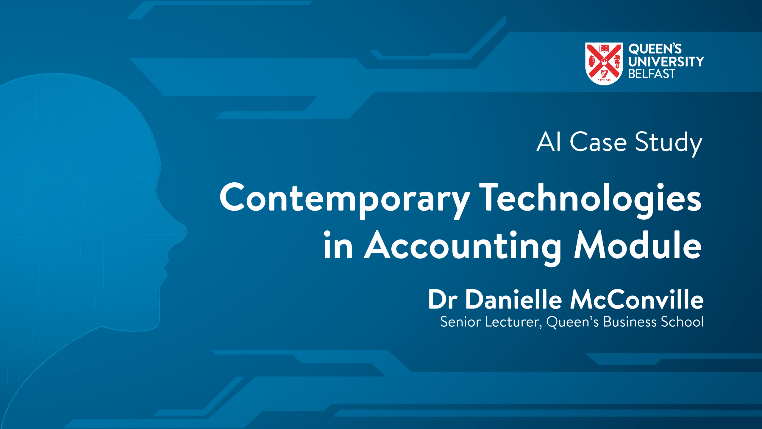 Contemporary Technologies in Accounting Module Case Study